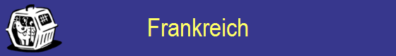 Frankreich